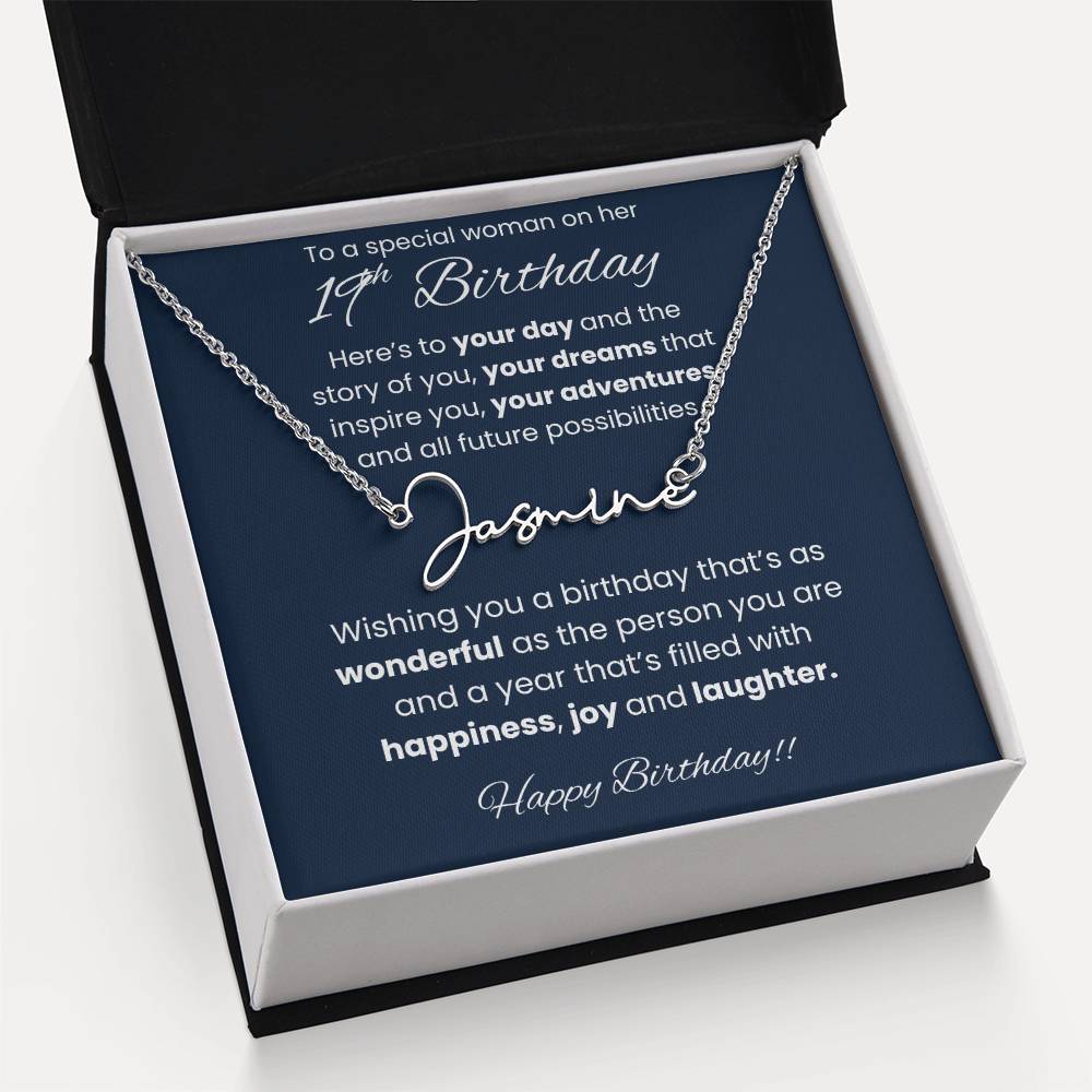 19th Birthday Signature Name Necklace To A Special Woman