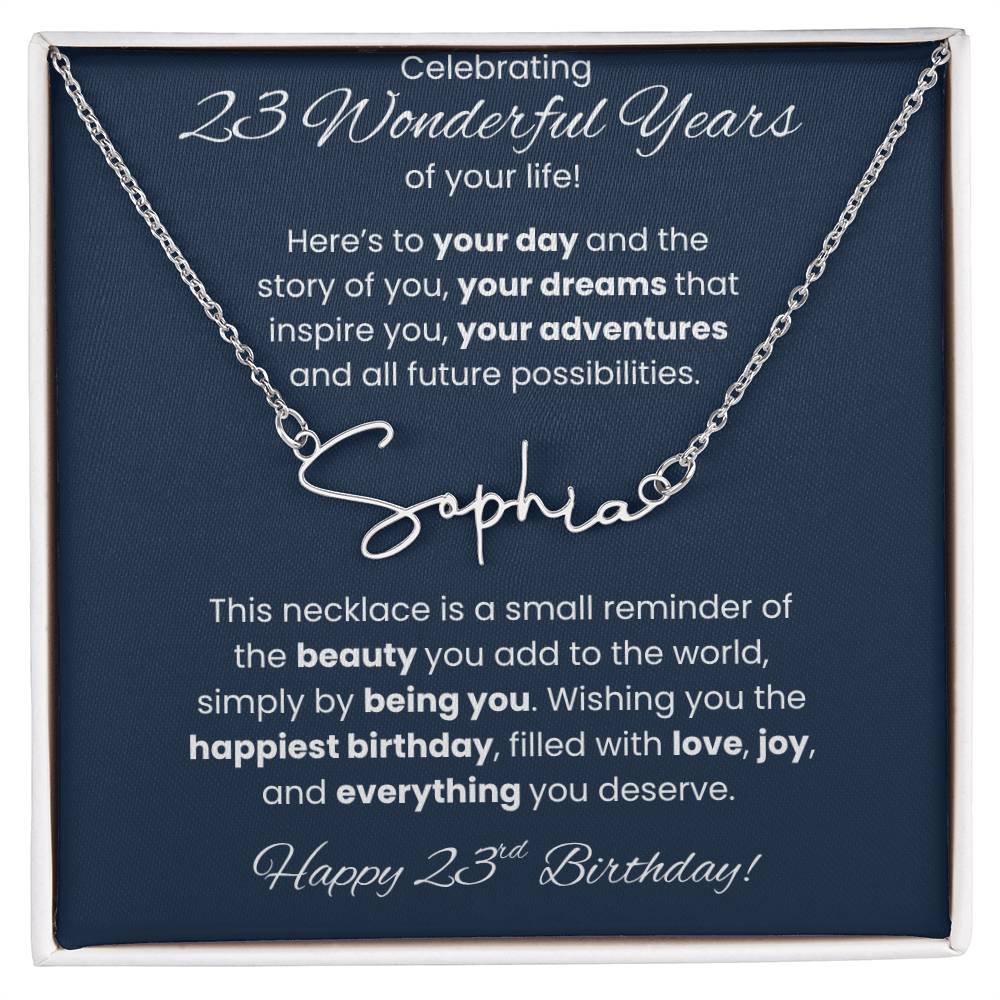 23rd Birthday Custom Signature Name Necklace Jewelry Gift