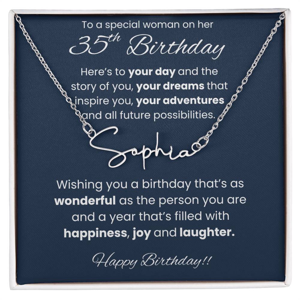 35th Birthday Signature Name Necklace To A Special Woman