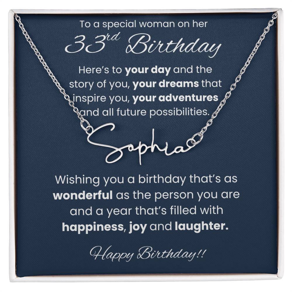 33rd Birthday Signature Name Necklace To A Special Woman