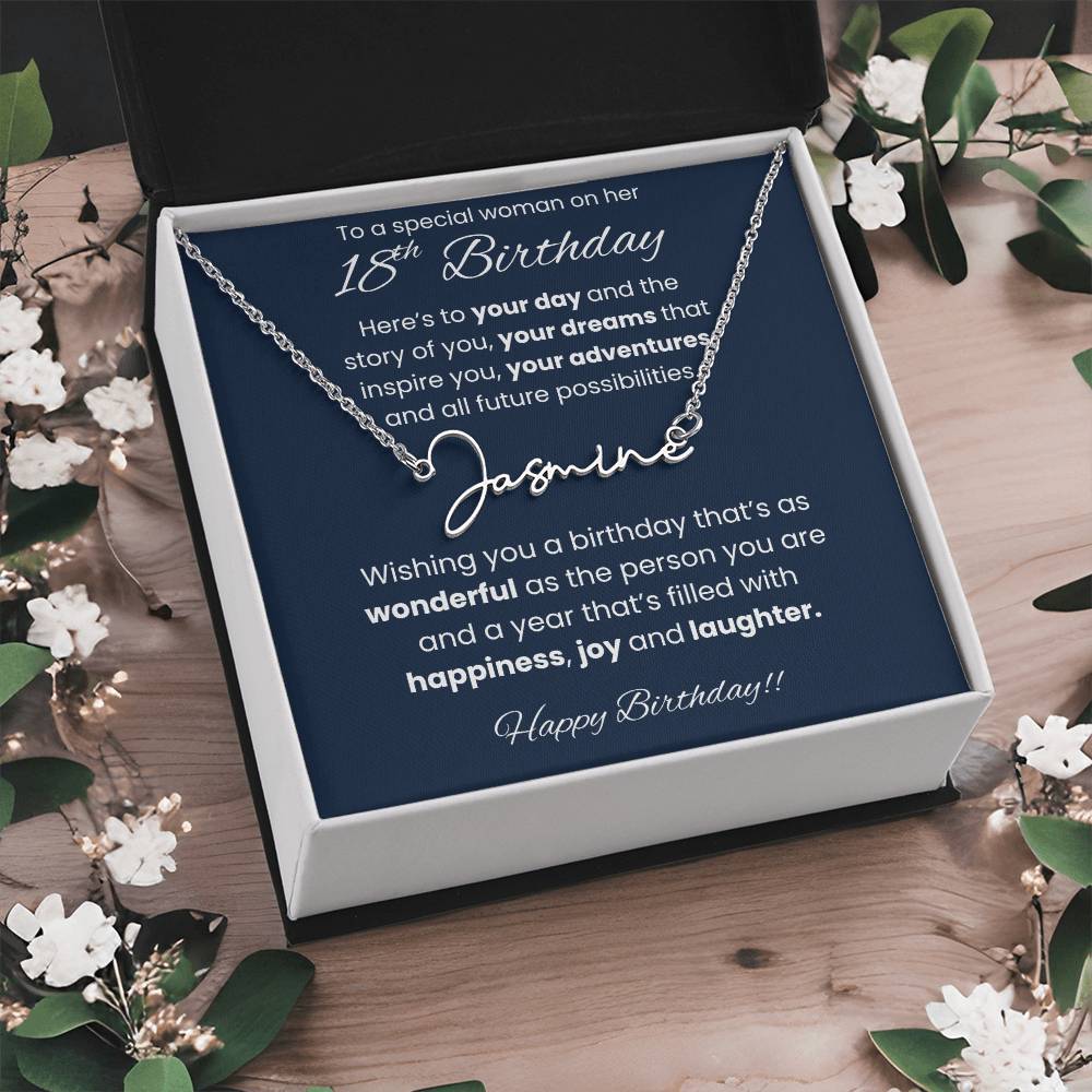 18th Birthday Signature Name Necklace To A Special Woman