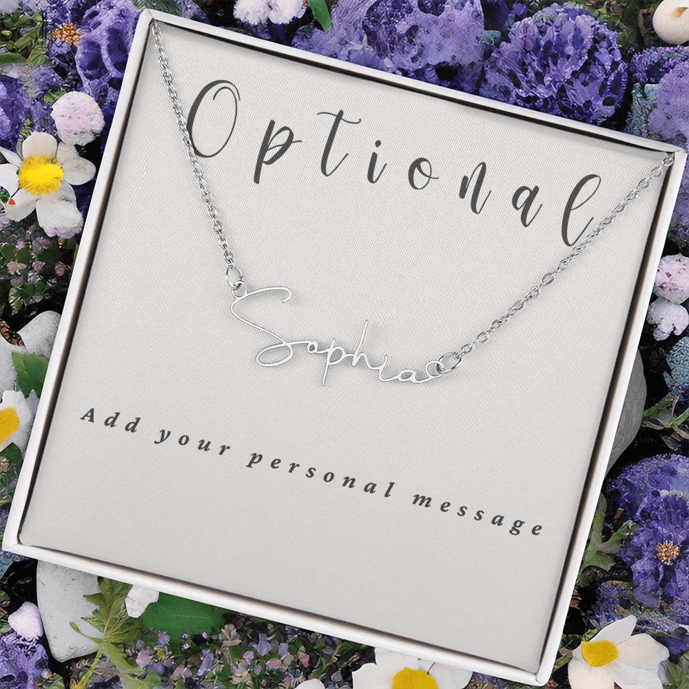 Signature Style Name Necklace With Optional Message