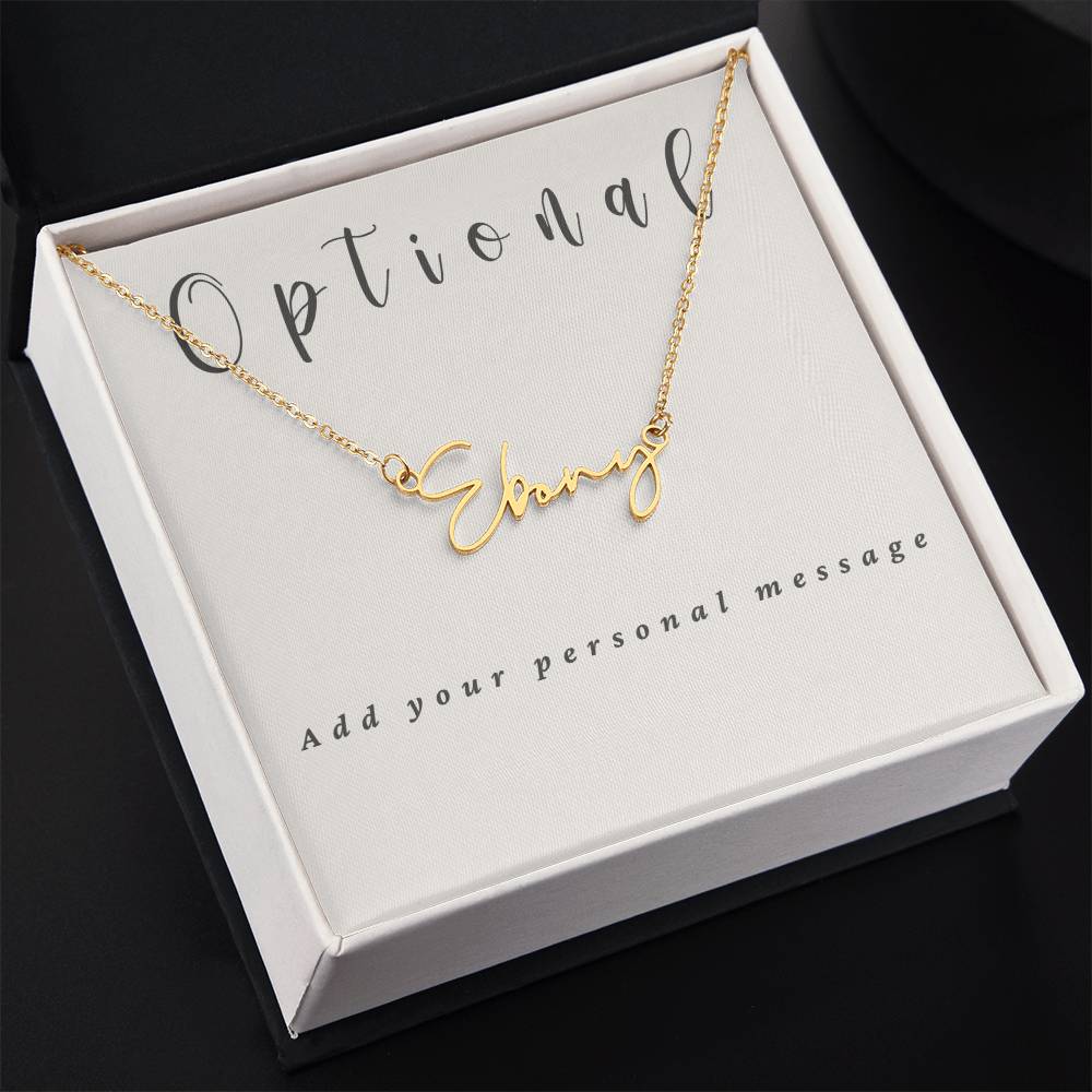 Signature Style Name Necklace With Optional Message