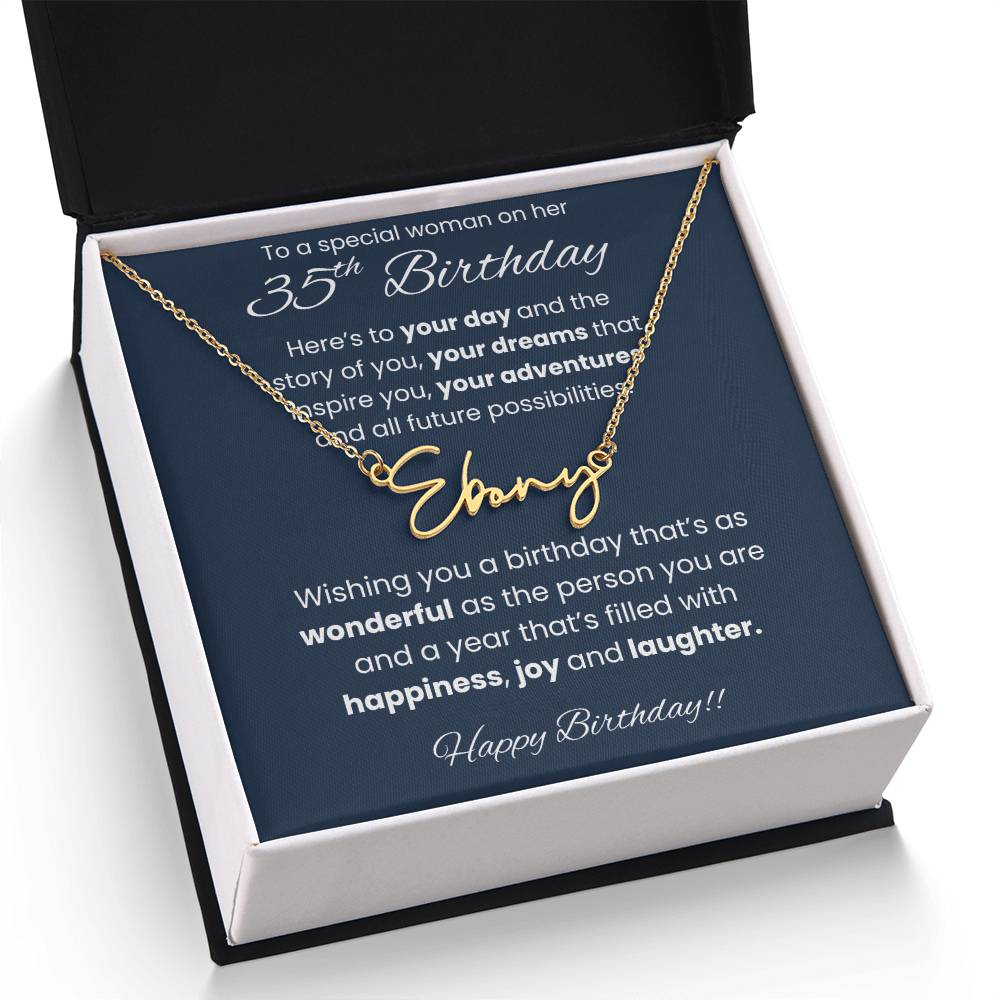 35th Birthday Signature Name Necklace To A Special Woman