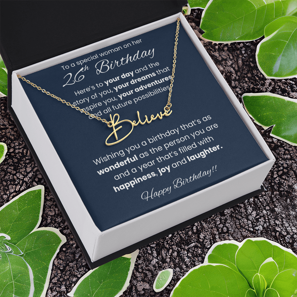 26th Birthday Signature Name Necklace To A Special Woman