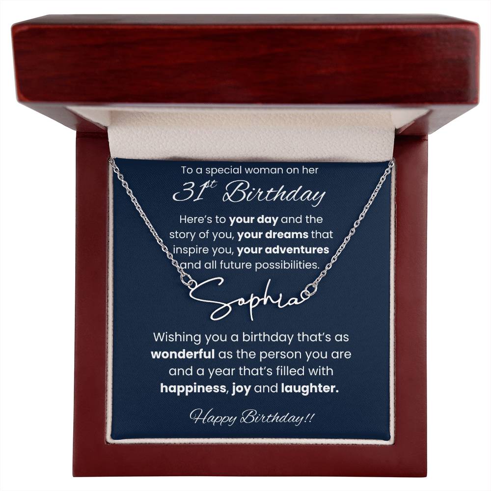 31st Birthday Signature Name Necklace To A Special Woman