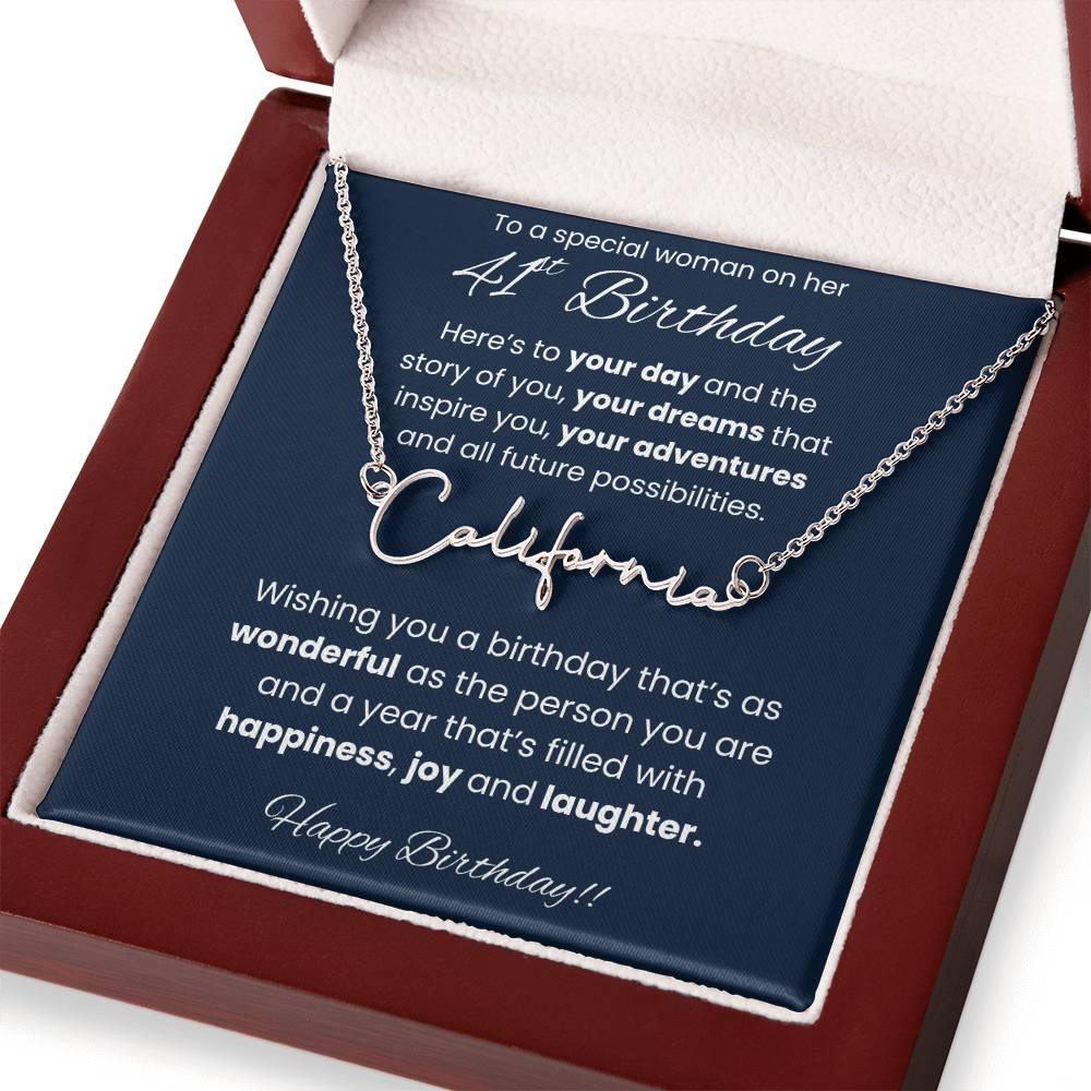41st Birthday Signature Name Necklace To A Special Woman