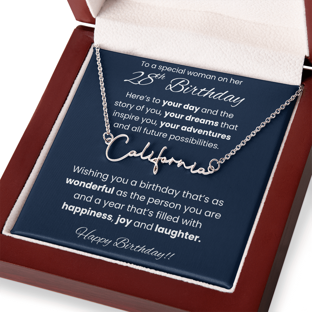 28th Birthday Signature Name Necklace To A Special Woman