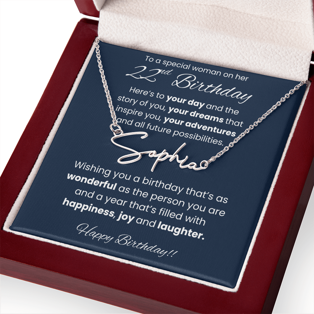 22nd Birthday Signature Name Necklace To A Special Woman