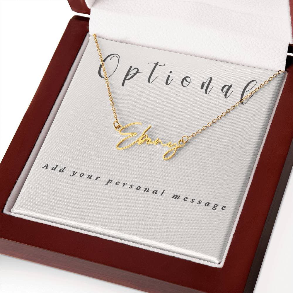 Signature Style Name Necklace With Optional Message