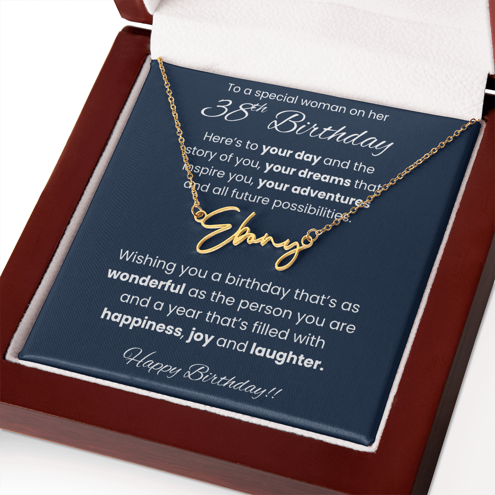 38th Birthday Signature Name Necklace To A Special Woman