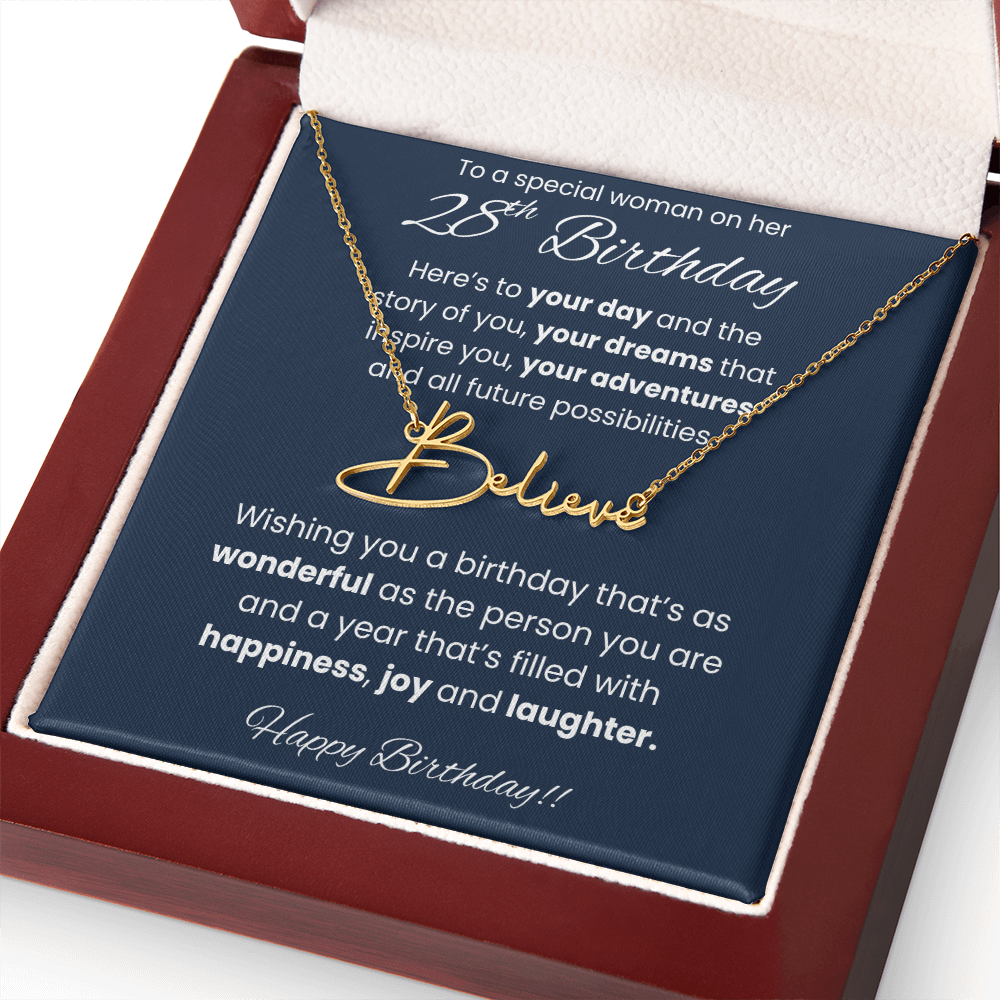 28th Birthday Signature Name Necklace To A Special Woman