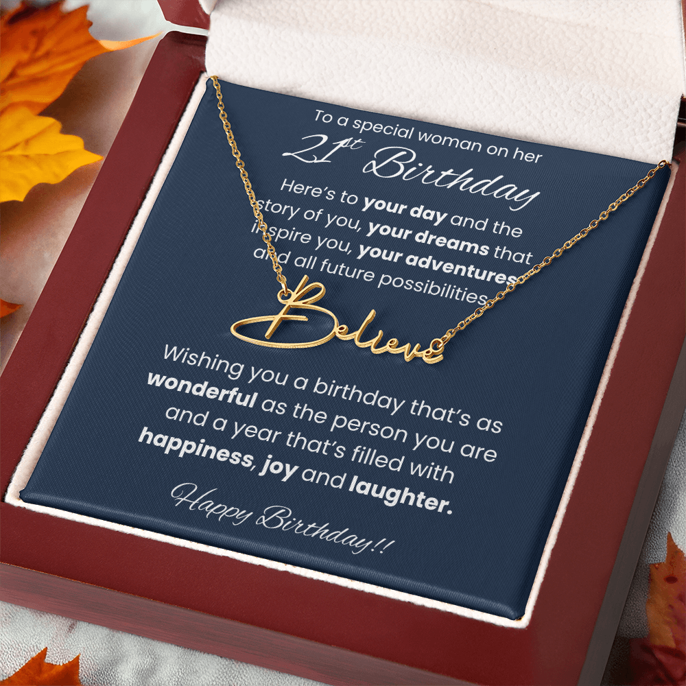21st Birthday Signature Name Necklace To A Special Woman