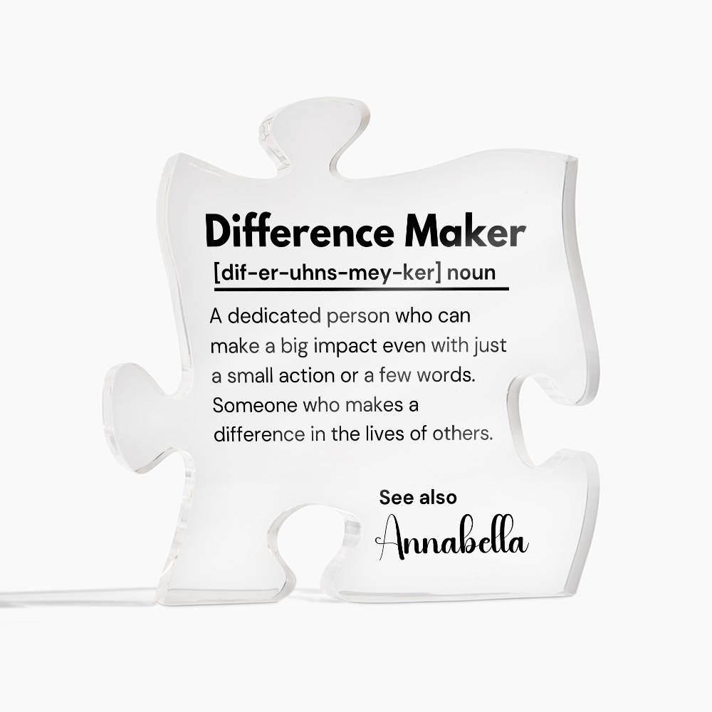 Difference Maker - Printed Acrylic Puzzle Plaque 5
