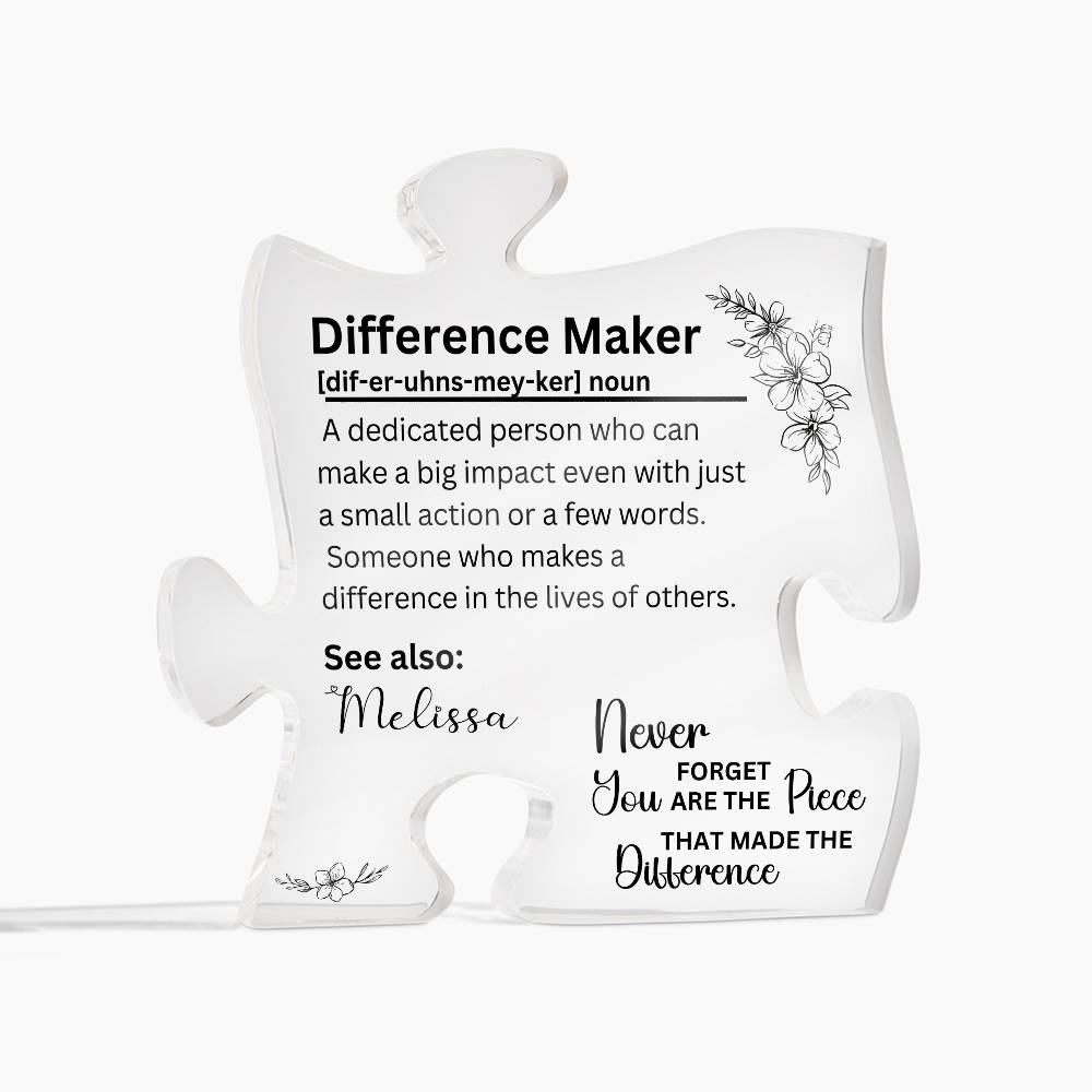 Difference Maker - Acrylic Puzzle Plaque