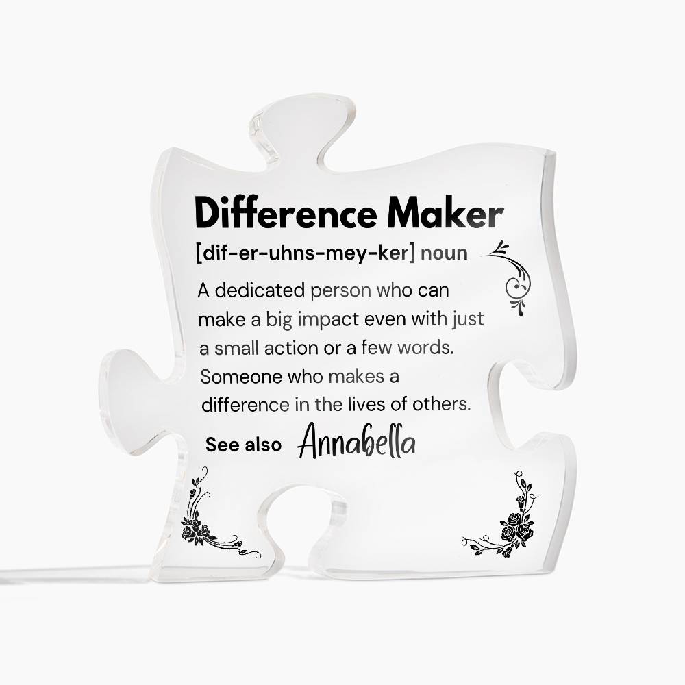 Difference Maker - Printed Acrylic Puzzle Plaque 6