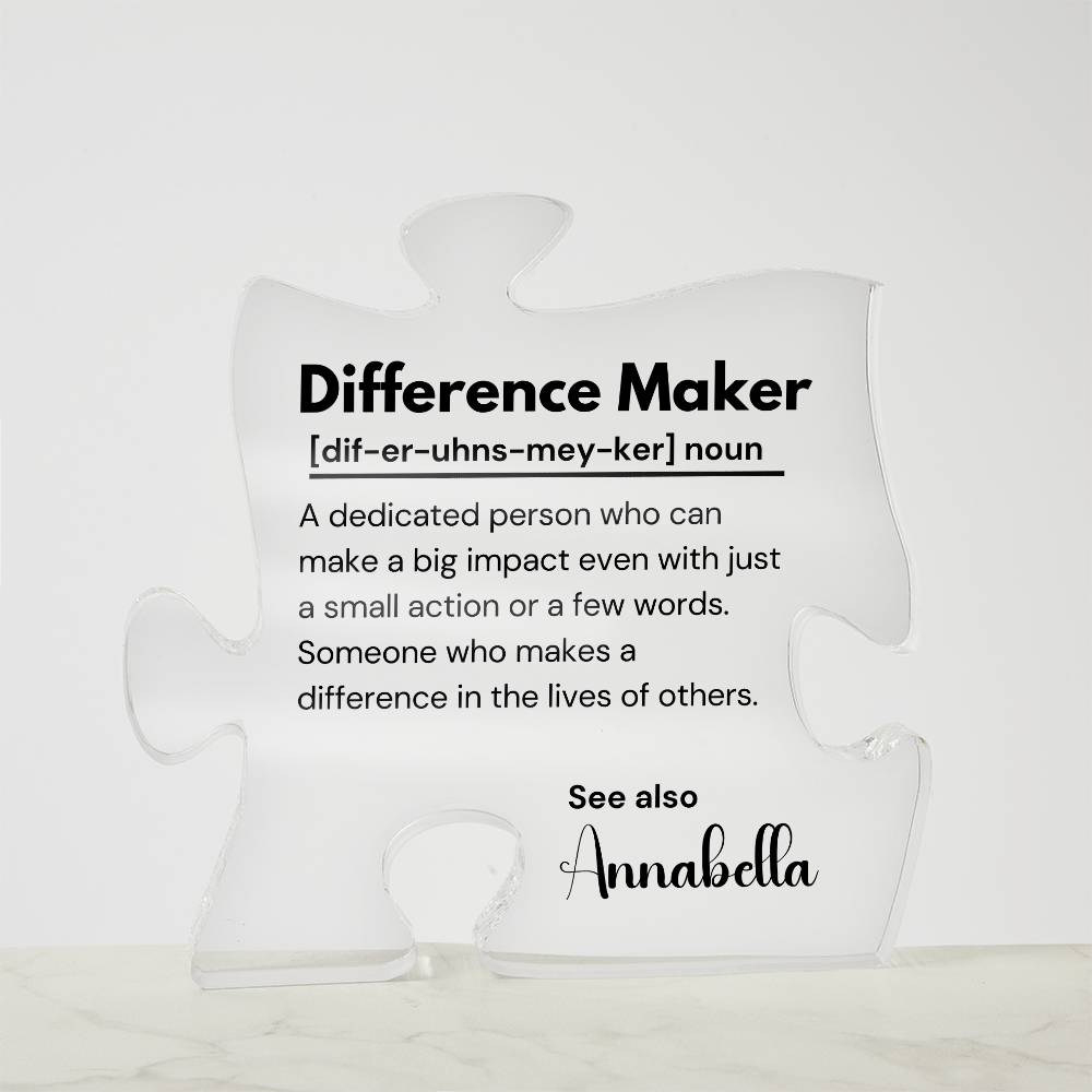 Difference Maker - Printed Acrylic Puzzle Plaque 5