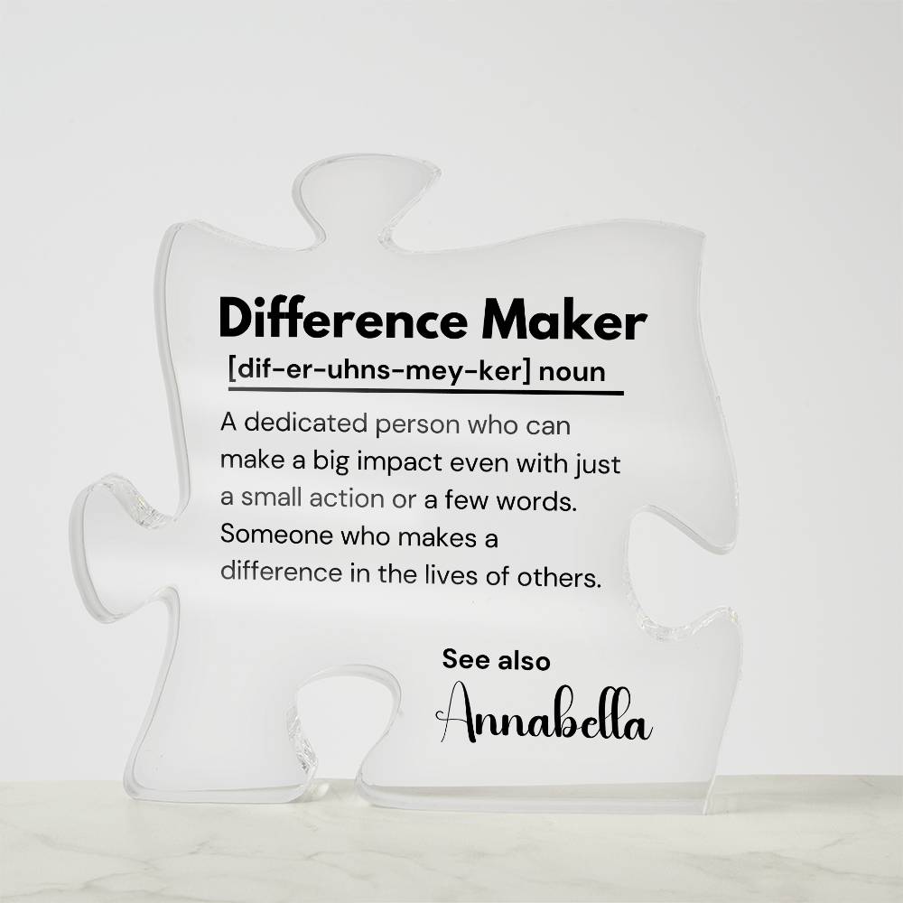 Difference Maker - Printed Acrylic Puzzle Plaque 5