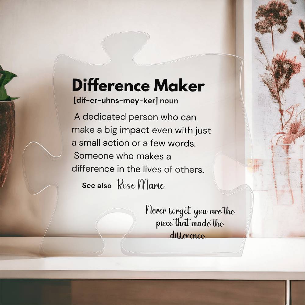 Difference Maker - Printed Acrylic Puzzle Plaque 3
