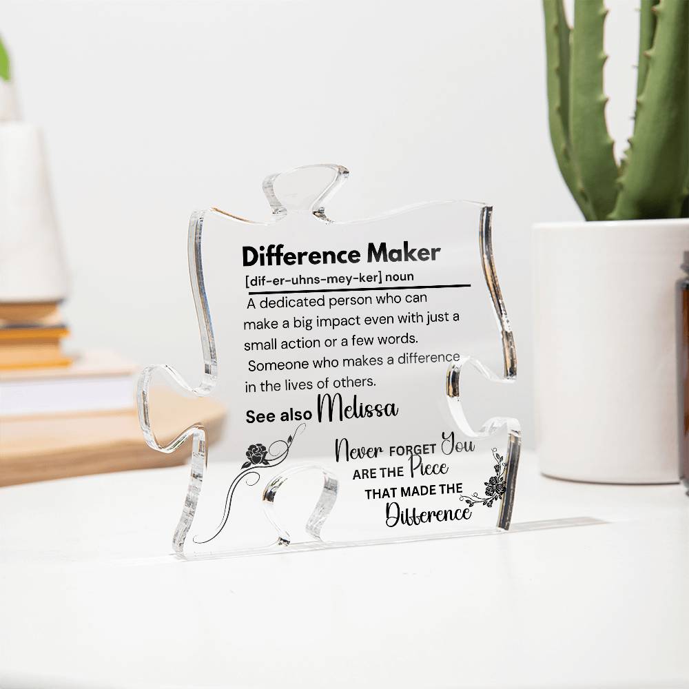Difference Maker - Printed Acrylic Puzzle Plaque 2