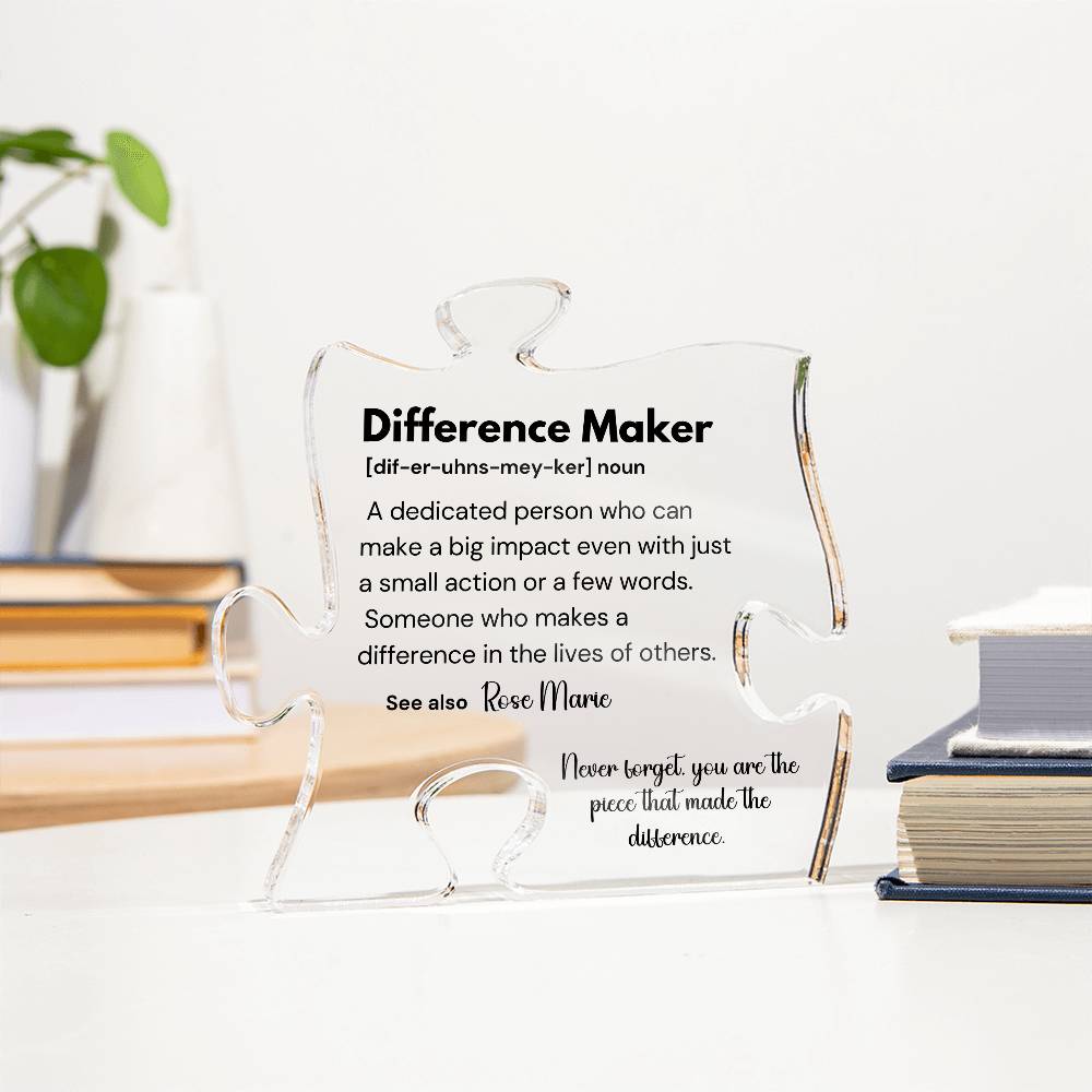 Difference Maker - Printed Acrylic Puzzle Plaque 3
