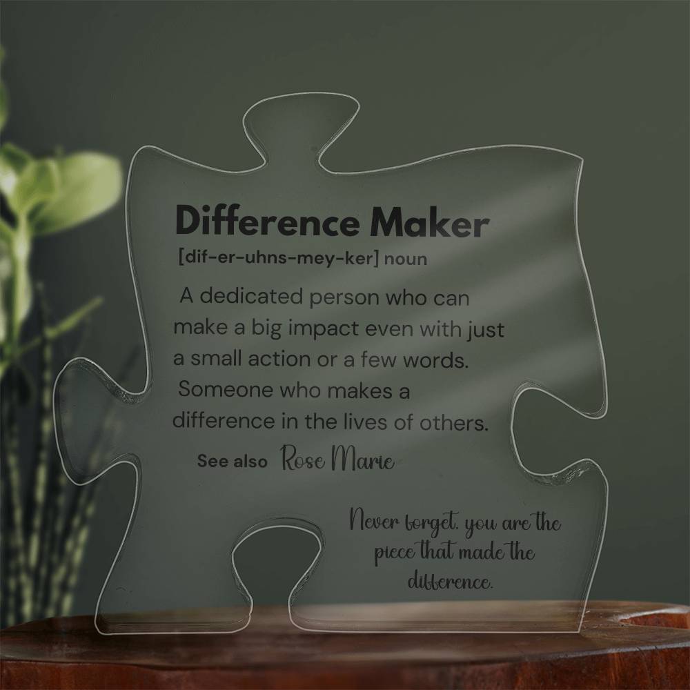 Difference Maker - Printed Acrylic Puzzle Plaque 3