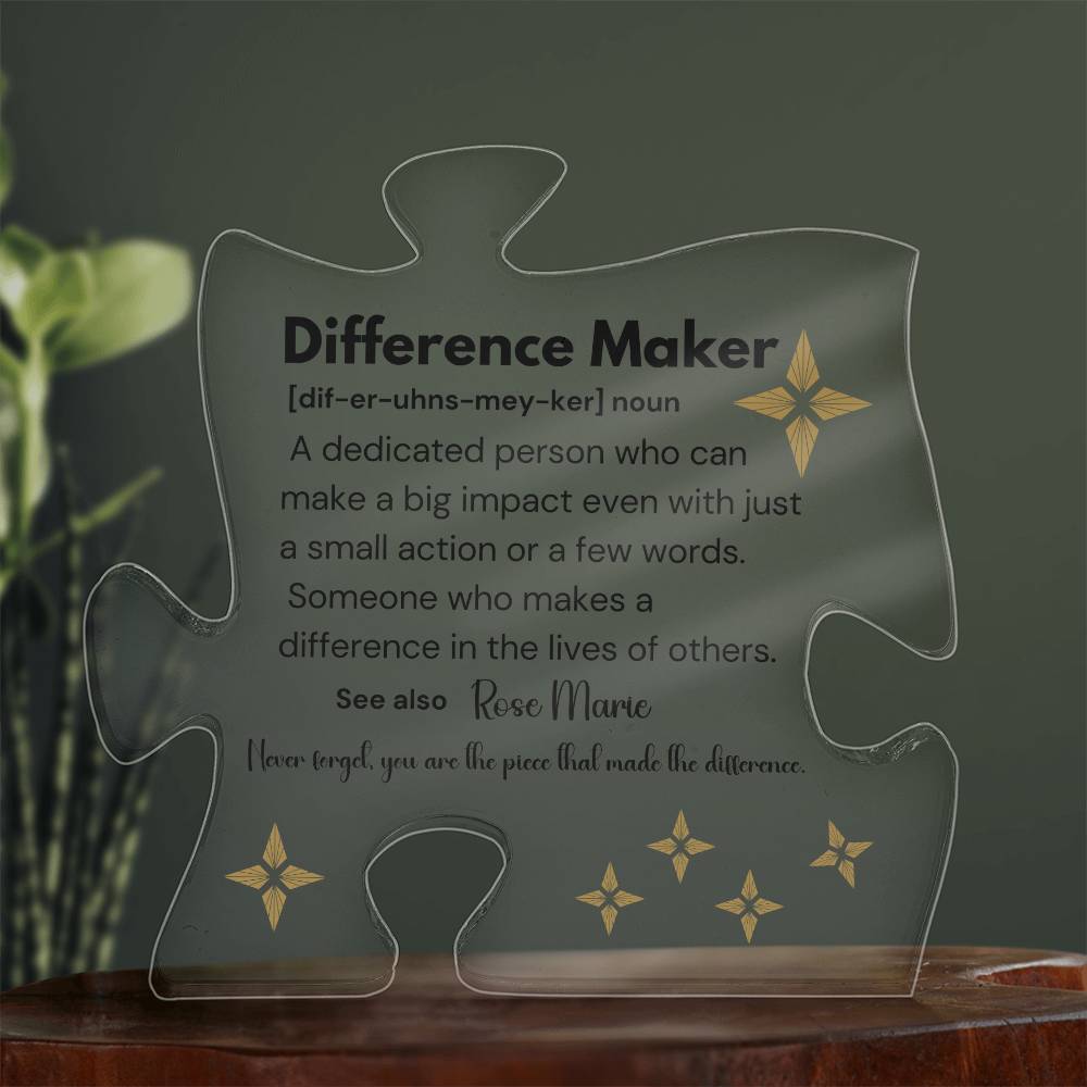 Difference Maker - Printed Acrylic Puzzle Plaque 4