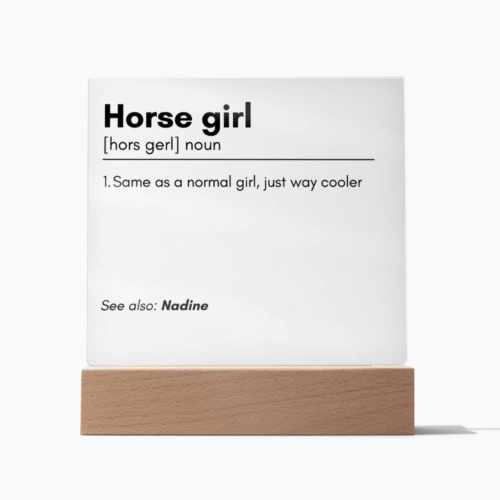 Horse Girl Definition Acrylic Plaque 1