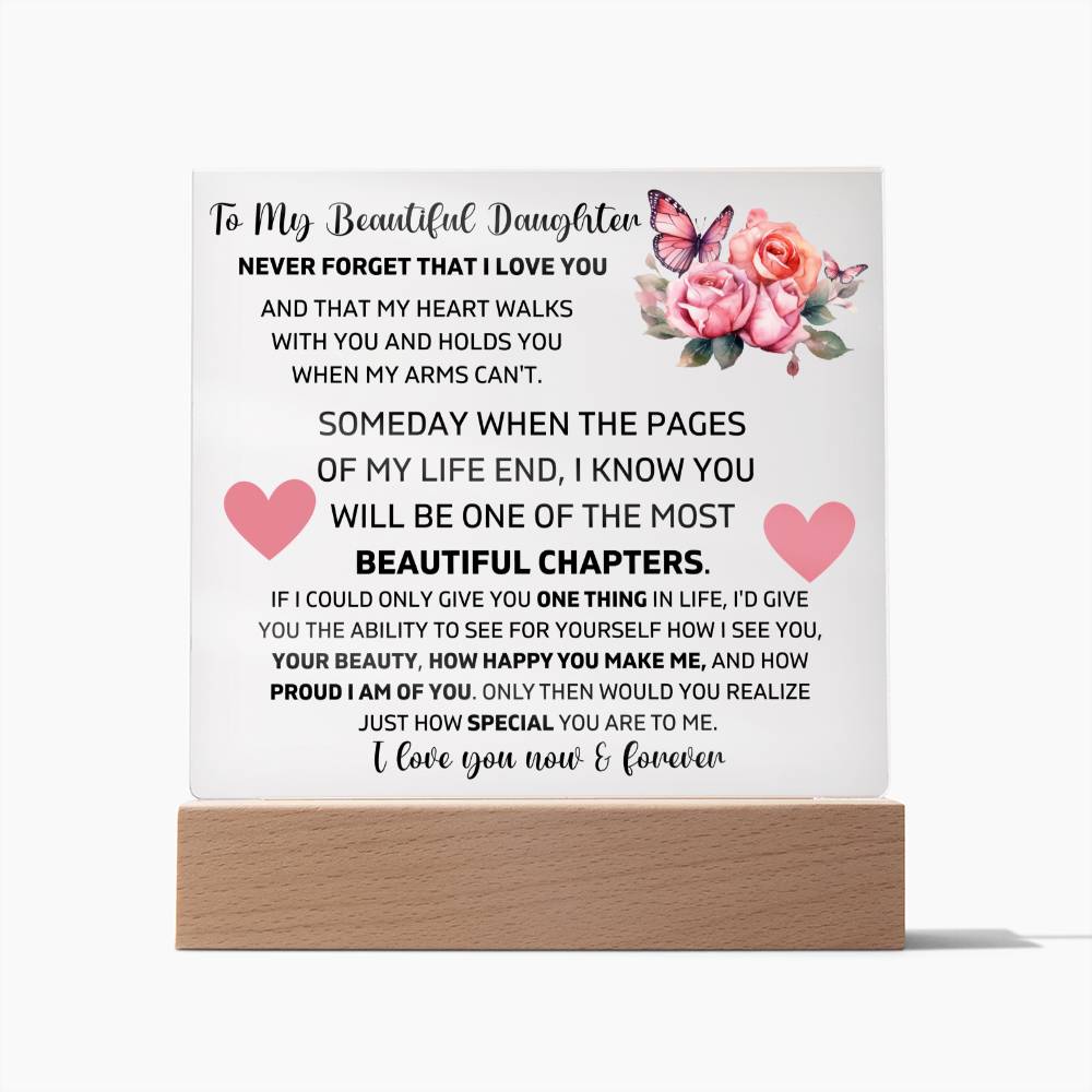 To My Daughter - My Heart Walks With You - Square Acrylic Plaque