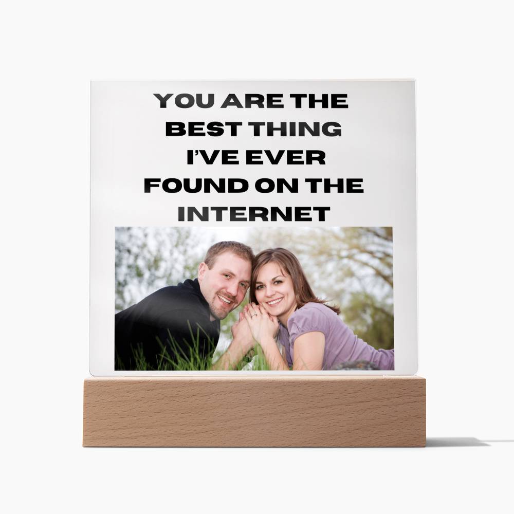 Best Thing I've Found 3 - Acrylic Square Plaque (Black Text)