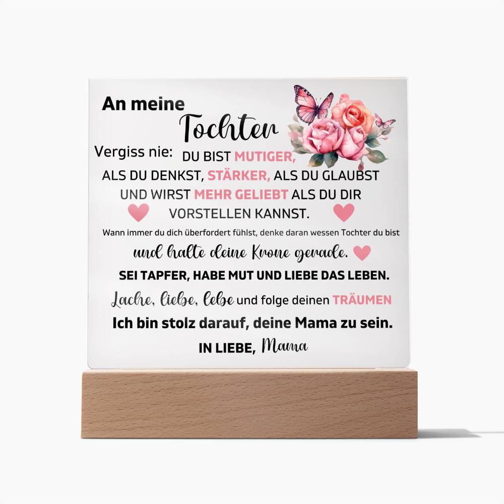 An Meine Tochter - Du Bist Mehr Geliebt Als Du Dir Vorstellen Kannst - Acrylplatte