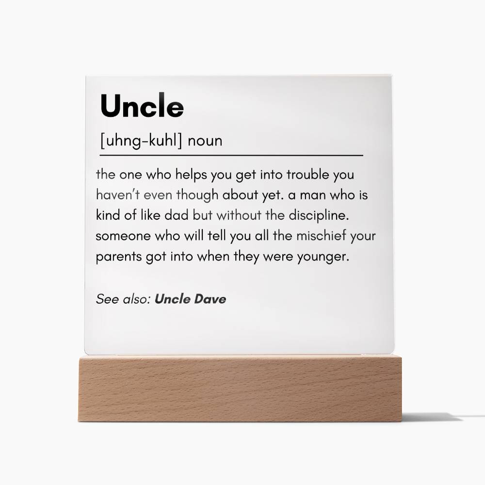 Uncle Definition Acrylic Plaque 1