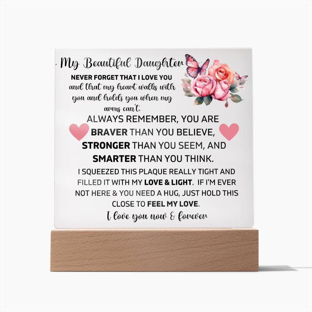 To My Daughter - My Heart Walks With You - Square Acrylic Plaque