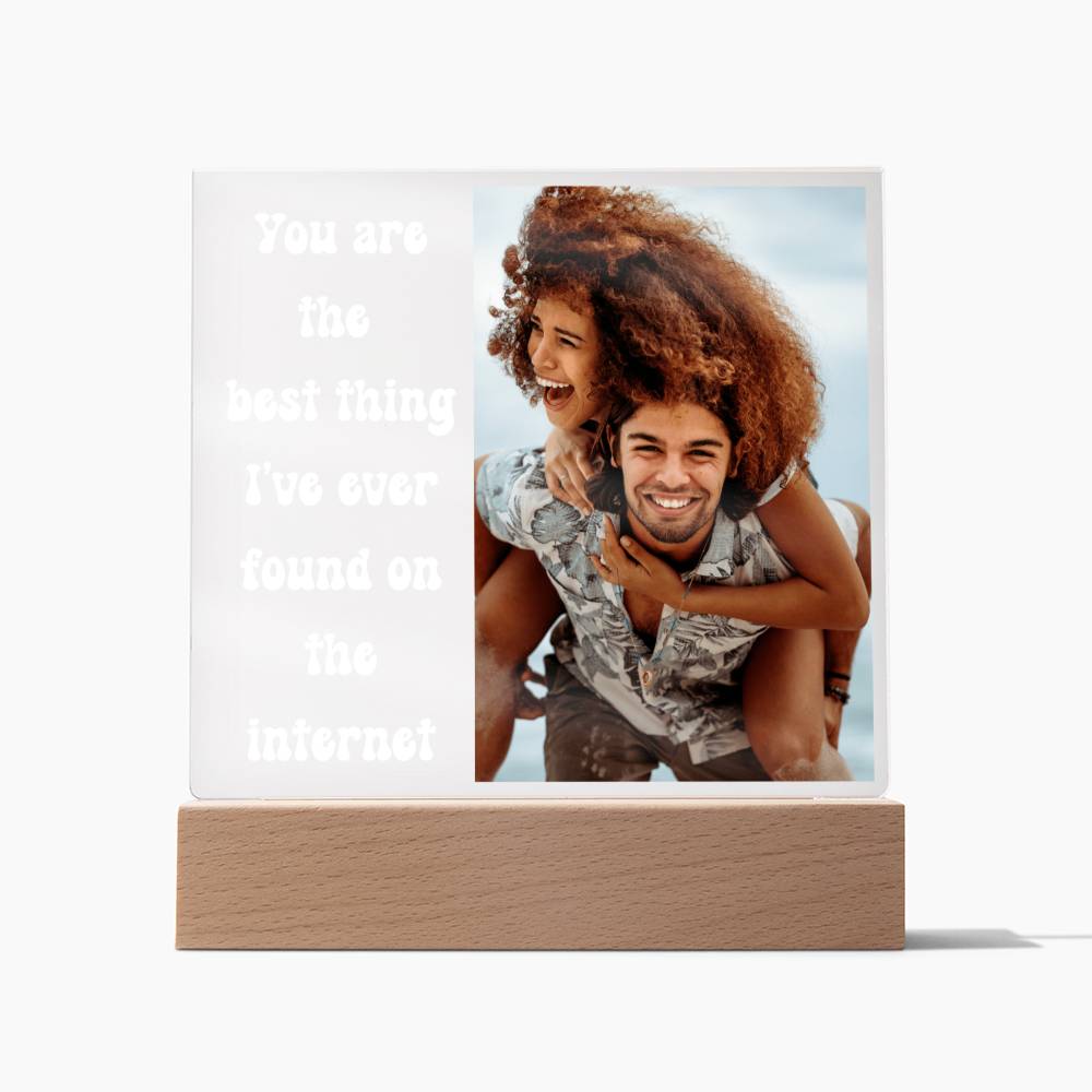 Best Thing I've Found 2 - Acrylic Square Plaque (White Text)