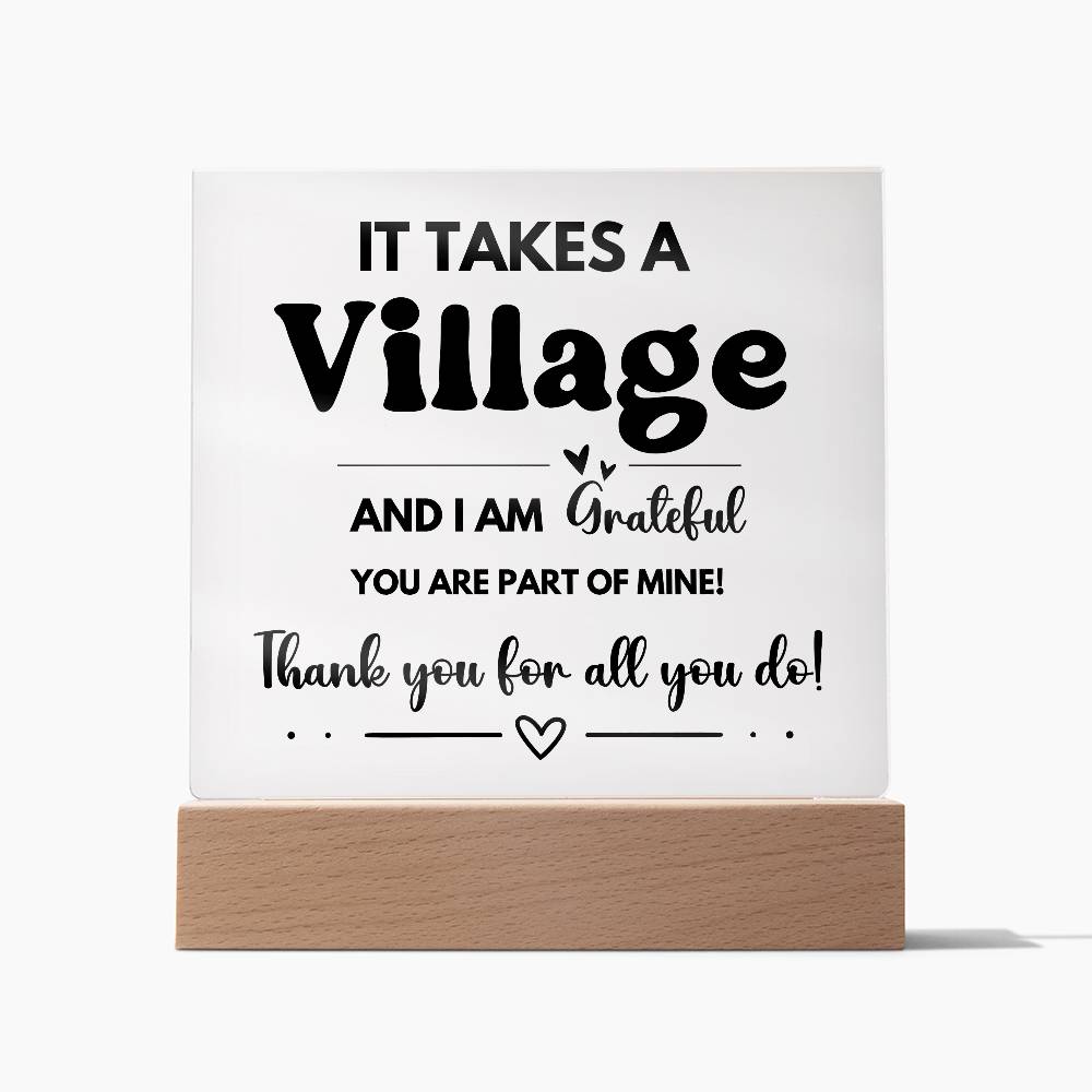 It Takes A Village - Acrylic Square Plaque 3