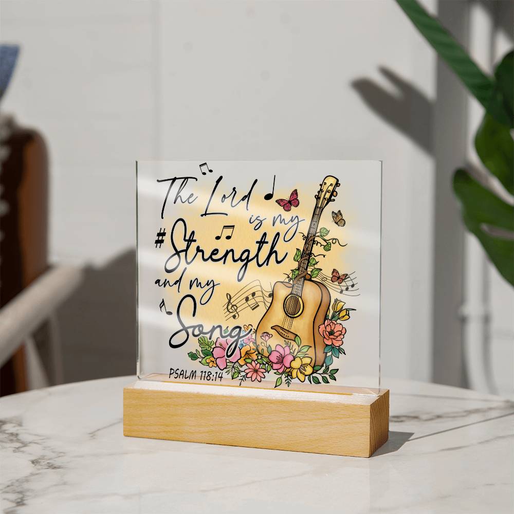 Bible Verse Art - Psalm 118:14 - Square Acrylic Plaque