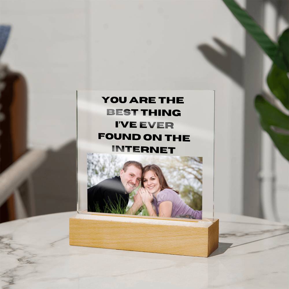 Best Thing I've Found 3 - Acrylic Square Plaque (Black Text)
