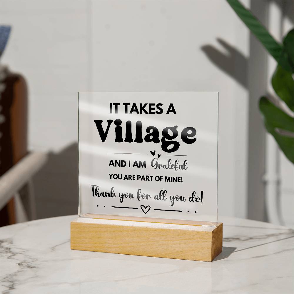 It Takes A Village - Acrylic Square Plaque 3