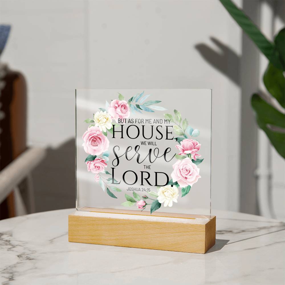Bible Verse Art - Joshua 24:15 - Square Acrylic Plaque