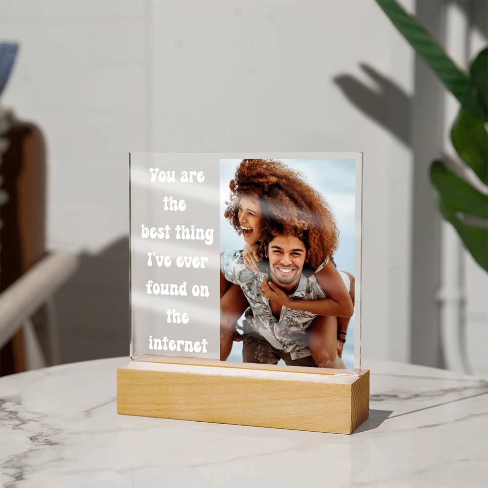 Best Thing I've Found 2 - Acrylic Square Plaque (White Text)