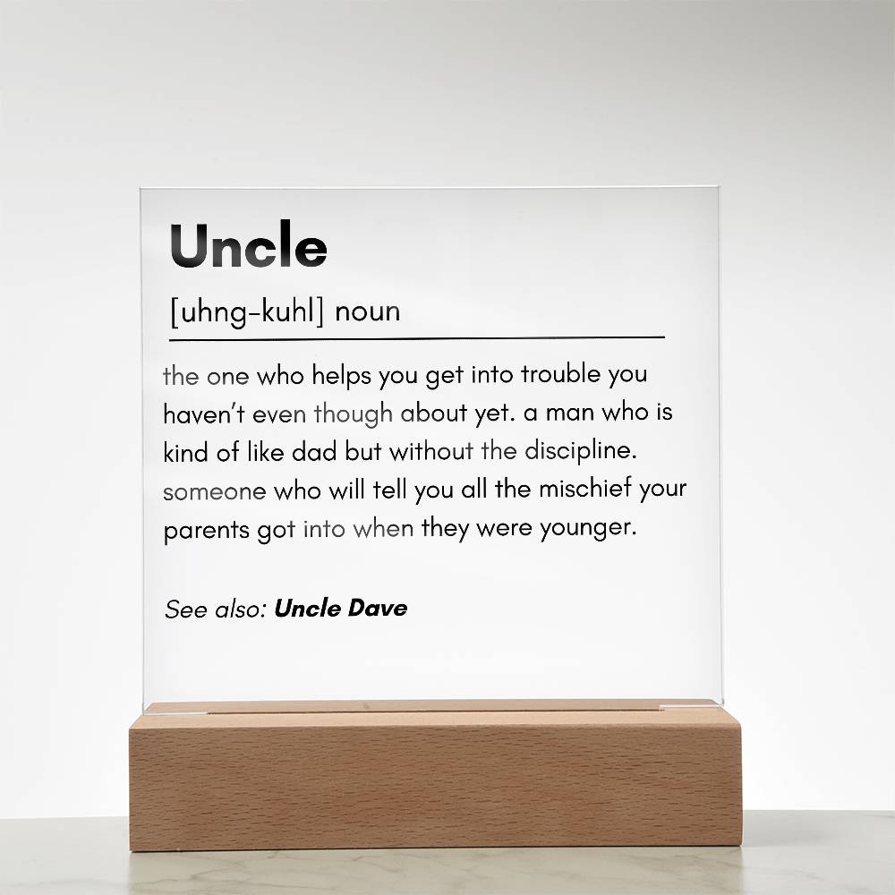 Uncle Definition Acrylic Plaque 1