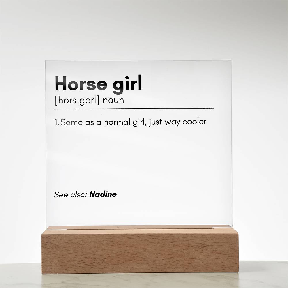 Horse Girl Definition Acrylic Plaque 1