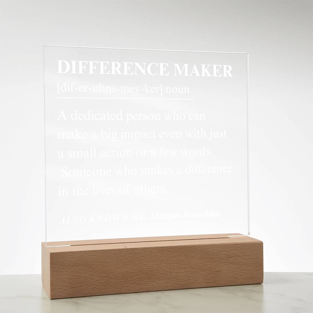 Difference Maker Personalized Gift 8 - Acrylic Square Plaque
