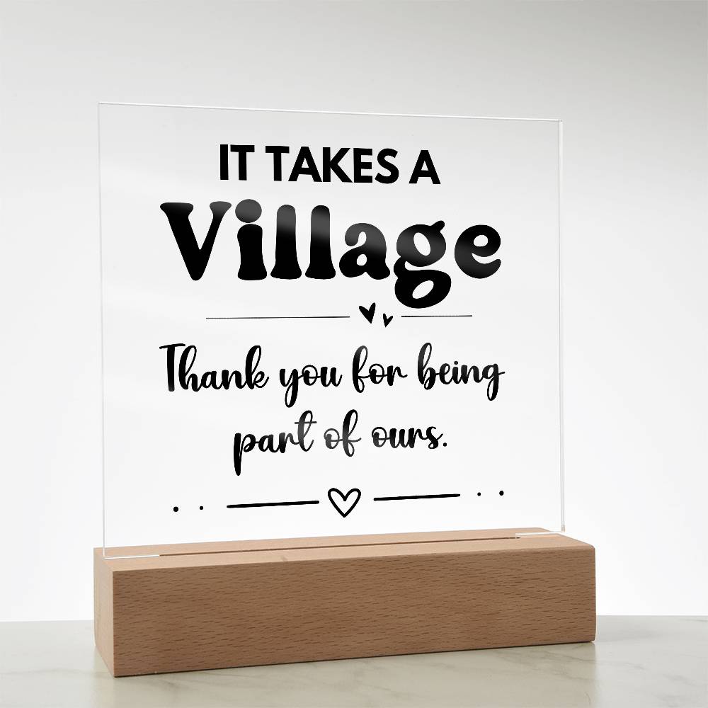 It Takes A Village - Acrylic Square Plaque 2