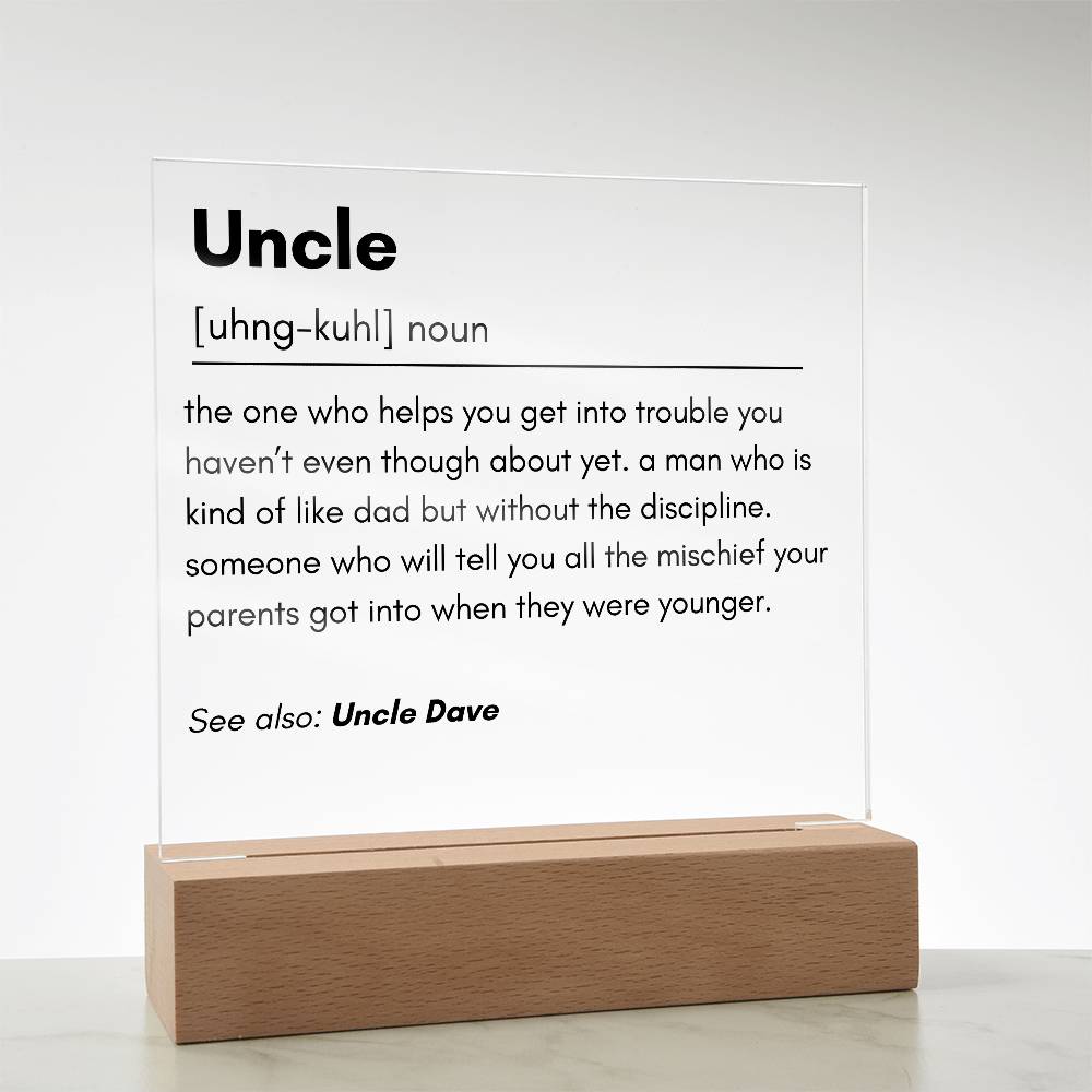 Uncle Definition Acrylic Plaque 1