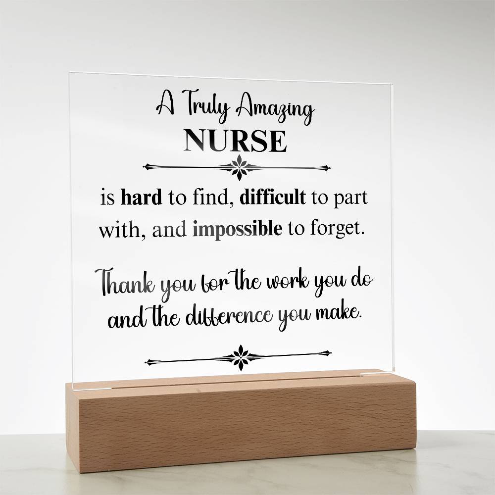 A Truly Amazing Nurse - Acrylic Square Plaque