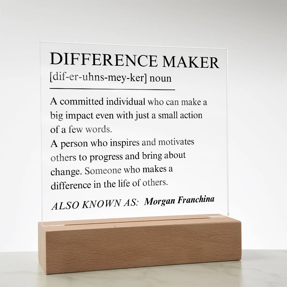 Difference Maker Personalized Gift 1 - Acrylic Square Plaque