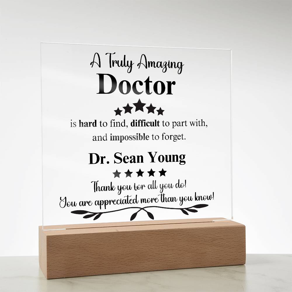 A Truly Amazing Doctor - Acrylic Square Plaque 2
