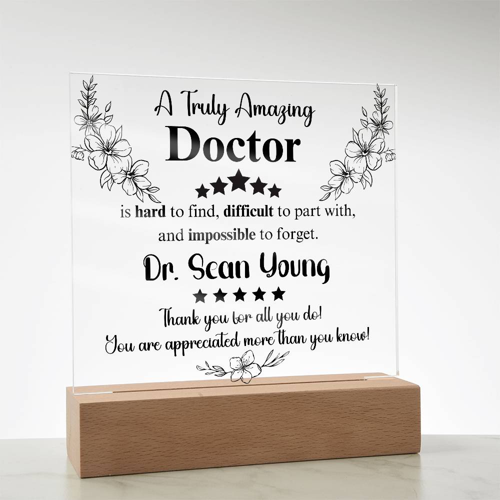 A Truly Amazing Doctor - Acrylic Square Plaque 4