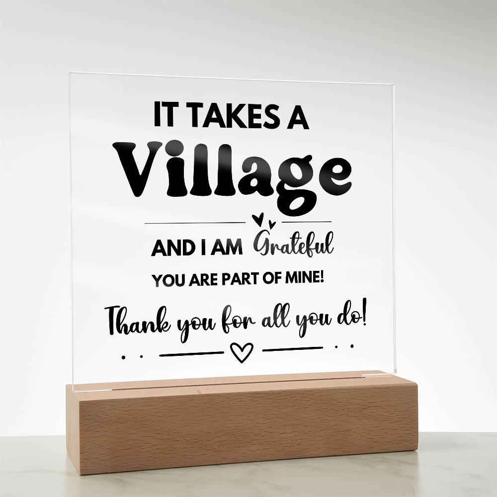 It Takes A Village - Acrylic Square Plaque 3